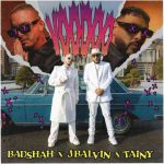 دانلود آهنگ Badshah, J Balvin & Tainy به نام Voodoo
