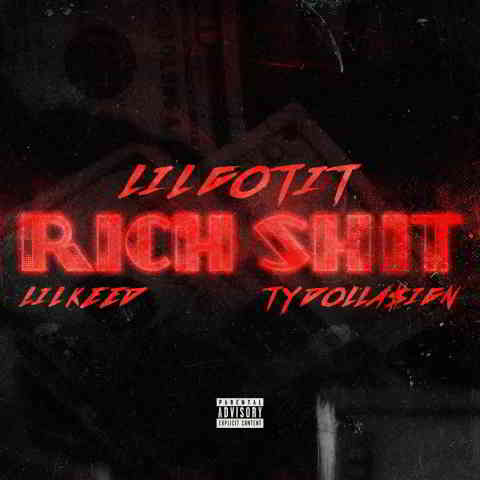 دانلود آهنگ Lil Gotit ft. Ty Dolla $ign & Lil Keed به نام Rich Shit