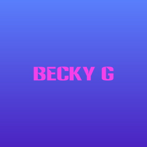دانلود آهنگ Becky G به نام QUE LE MUERDA