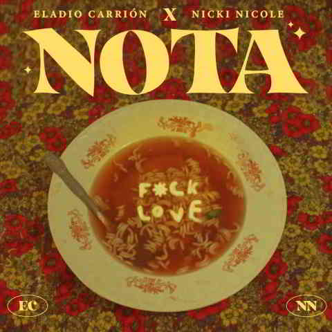 دانلود آهنگ Eladio Carrión & NICKI NICOLE به نام Nota