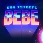 دانلود آهنگ Era Istrefi به نام BEBE