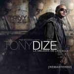 دانلود آهنگ Tony Dize به نام El Doctorado