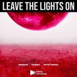 دانلود آهنگ Reman, Nito-Onna & taBBa به نام Leave The Lights On