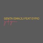 دانلود آهنگ Genta Ismajli ft. Eypio به نام Gidiyom
