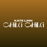 دانلود آهنگ Kate Linn به نام Chiki Chiki