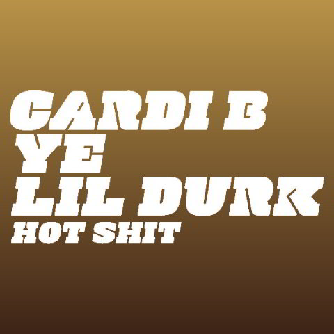 دانلود آهنگ Cardi B ft. Kanye West & Lil Durk به نام Hot Shit