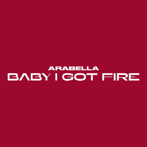 دانلود آهنگ Arabella به نام Baby I Got Fire
