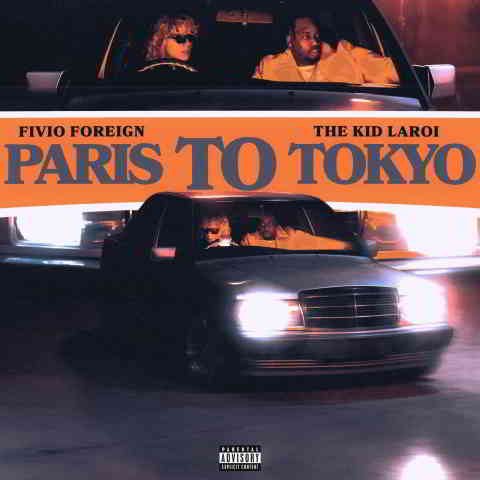 دانلود آهنگ Fivio Foreign & The Kid LAROI. به نام Paris to Tokyo