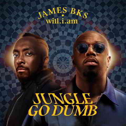دانلود آهنگ James Bks & will.i.am به نام Jungle go dumb