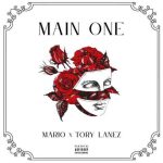 دانلود آهنگ Mario & Tory Lanez به نام Main One