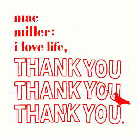 دانلود آهنگ Mac Miller به نام I Love Life, Thank You