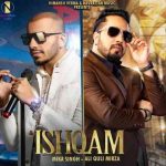 دانلود آهنگ Mika Singh & Ali Quli Mirza به نام Ishqam