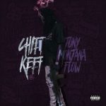 دانلود آهنگ Chief Keef & Akachi به نام Tony Montana Flow