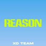 دانلود آهنگ XO TEAM به نام Reason