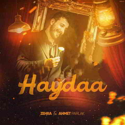 دانلود آهنگ Zehra & Ahmet Parlak به نام Haydaa
