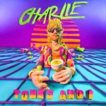 دانلود آهنگ Tones and I به نام Charlie