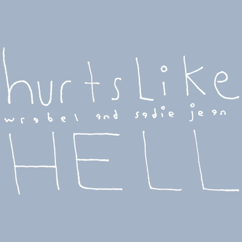 دانلود آهنگ Wrabel & Sadie Jean به نام hurts like hell
