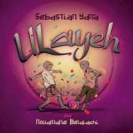 دانلود آهنگ Sebastián Yatra ft. Nouamane Belaiachi به نام Ulayeh