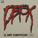 دانلود آهنگ Lil Baby به نام Detox
