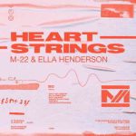 دانلود آهنگ M-22 & Ella Henderson به نام Heartstrings