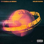 دانلود آهنگ Ty Dolla $ign & Mustard به نام My Friends