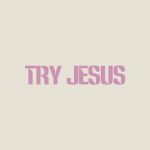 دانلود آهنگ Elle King به نام Try Jesus