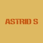 دانلود آهنگ Astrid S به نام Come First