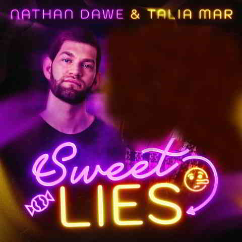 دانلود آهنگ Nathan Dawe & Talia Mar به نام Sweet Lies
