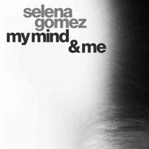دانلود آهنگ Selena Gomez به نام My Mind & Me