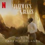 دانلود آهنگ Ruth B. به نام Paper Airplanes