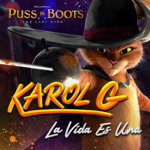 دانلود آهنگ Karol G به نام La Vida Es Una (From Puss in Boots: The Last Wish)