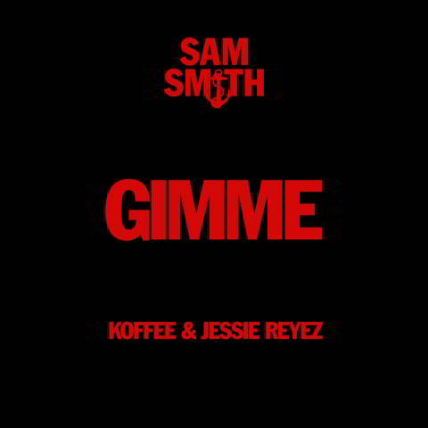 دانلود آهنگ Sam Smith, Koffee & Jessie Reyez به نام Gimme