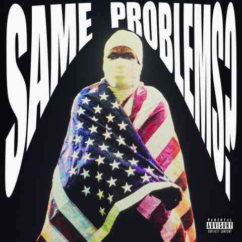 دانلود آهنگ A$AP Rocky به نام Same Problems?