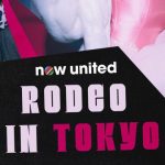 دانلود آهنگ Now United به نام Rodeo in Tokyo