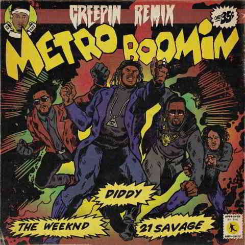دانلود آهنگ Metro Boomin, The Weeknd & Diddy به نام Creepin’ (Remix)