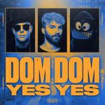 دانلود آهنگ Timmy Trumpet, R3HAB & Naeleck به نام Dom Dom Yes Yes