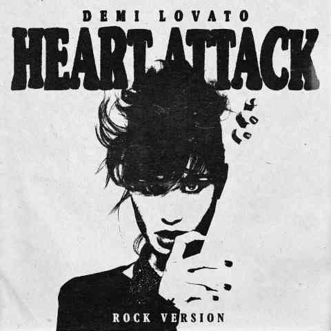 دانلود آهنگ Demi Lovato به نام Heart Attack (Rock Version)