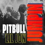 دانلود آهنگ Pitbull & Lil Jon به نام JUMPIN
