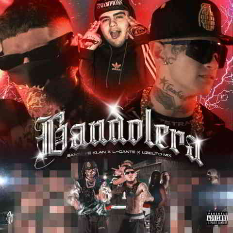 دانلود آهنگ Santa Fe Klan, L-Gante & Uzielito Mix به نام Bandolera