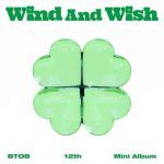 دانلود آهنگ BTOB به نام Wind And Wish