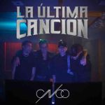 دانلود آهنگ CNCO به نام La Última Canción