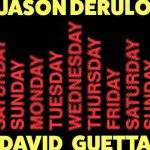 دانلود آهنگ Jason Derulo & David Guetta به نام Saturday/Sunday