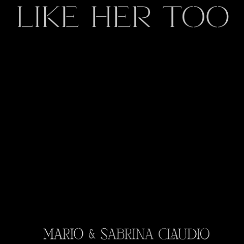 دانلود آهنگ Mario & Sabrina Claudio به نام Like Her Too