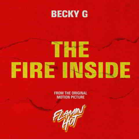 دانلود آهنگ Becky G به نام The Fire Inside