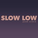 دانلود آهنگ Jason Derulo به نام Slow Low