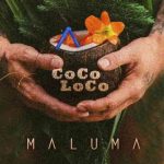دانلود آهنگ Maluma به نام COCO LOCO