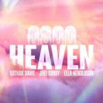 دانلود آهنگ Nathan Dawe, Joel Corry & Ella Henderson به نام 0800 HEAVEN