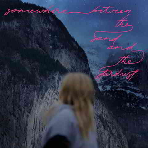 دانلود آهنگ Hayley Kiyoko به نام somewhere between the sand and the stardust