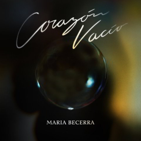دانلود آهنگ Maria Becerra به نام CORAZÓN VACÍO