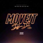 دانلود آهنگ Stefflon Don به نام Move It